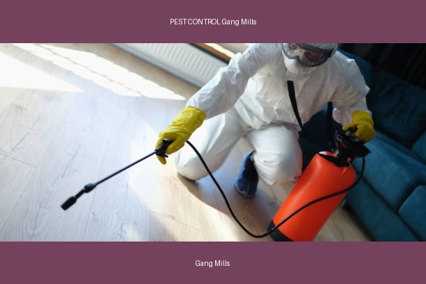 PEST CONTROL Gang Mills